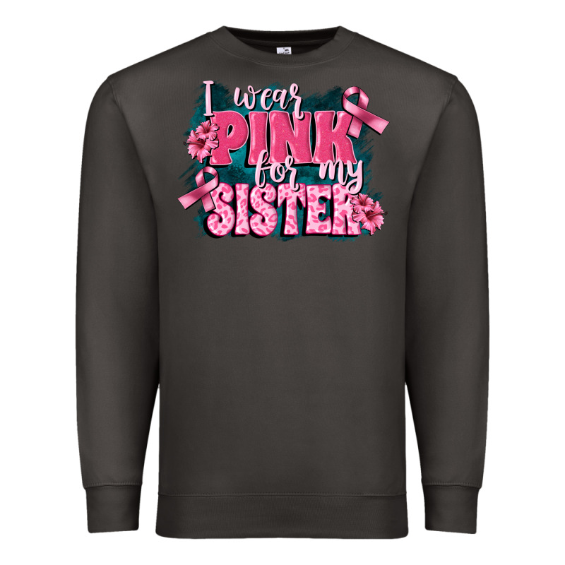 I Wear Pink For My Sister Premium Sweatshirt by FaDigitalArtStudio | Teevron