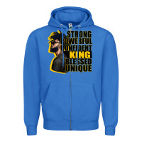 True Royal strong powerful confident king blessed unique Zipper Hoodie - CowGirlArtShop