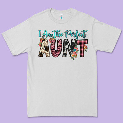I Am Perfect Aunt Premium Tee Designed By Jahusdesignshop
