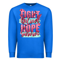 True Royal fight believe hope survive cancer awareness Premium Sweatshirt - FaDigitalArtStudio