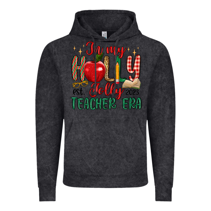 In My Holly Jolly Teacher Era Vintage Hoodie by MaliasSmallBusiness | Teevron