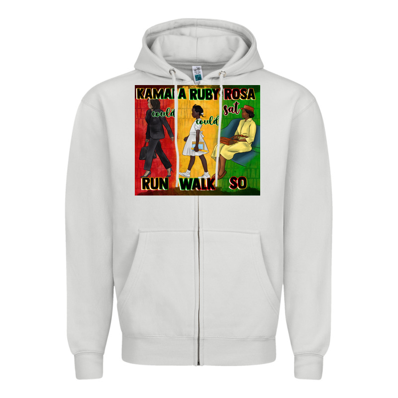 Rosa Sat So Ruby Could Walk So Kamala Could Run Tu Zipper Hoodie by CowGirlArtShop | Teevron