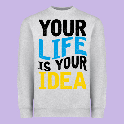 Your Life Your Idea V2 Heavyweight Sweatshirt Designed By Bettercallsaul