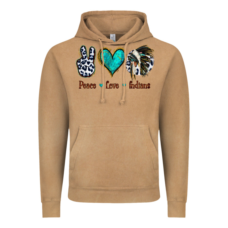 Peace Love Indians Vintage Hoodie by Jasminsmagicworld | Teevron