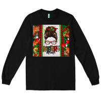 Black Christmas merry mama messy bun Long Sleeve Tee - Jasminsmagicworld