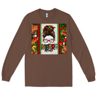Chestnut Christmas merry mama messy bun Long Sleeve Tee - Jasminsmagicworld