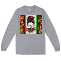 Heather Grey Christmas merry mama messy bun Long Sleeve Tee - Jasminsmagicworld