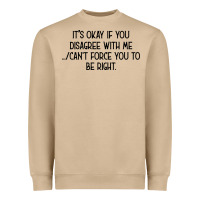 Mushroom It's Okay If You Disagree With Me Heavyweight Sweatshirt - Bettercallsaul