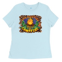 Baby Blue life is better around the campfire Ladies Tee - BarkalooDesign