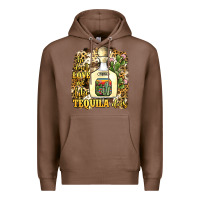 Chestnut he don't love me like tequila does Premium Hoodie - JahusDesignShop