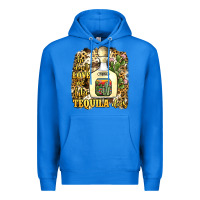 True Royal he don't love me like tequila does Premium Hoodie - JahusDesignShop