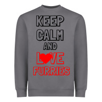 Storm Keep Calm And Love Furries Heavyweight Sweatshirt - Bettercallsaul