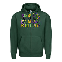 Sports Green bead up bitches itsmy birthday cg (1) Zipper Hoodie - CowGirlArtShop