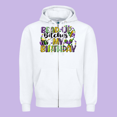 Bead Up Bitches Itsmy Birthday Cg (1) Zipper Hoodie Designed By Cowgirlartshop