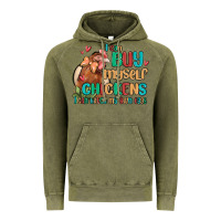 Vintage Olive i can buy myself chickens i can hatch my own eggs Vintage Hoodie - MaliasSmallBusiness