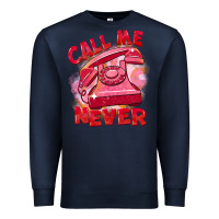Navy Call me never Premium Sweatshirt - FaDigitalArtStudio