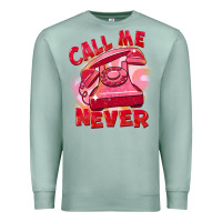 Seafoam Call me never Premium Sweatshirt - FaDigitalArtStudio