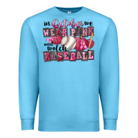 Ocean Blue In October We Wear Pink And Watch Baseball Premium Sweatshirt - FaDigitalArtStudio