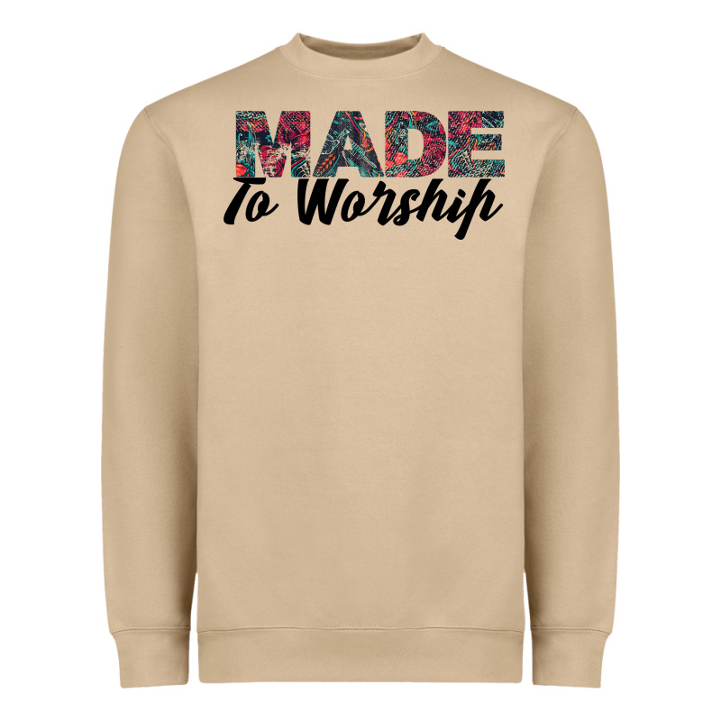 Made To Worship Heavyweight Sweatshirt by Bettercallsaul | Teevron