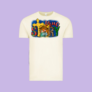 True Story Holy Family Vintage Tee Designed By Maliassmallbusiness