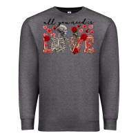 Charcoal Heather Skeleton all you need is love Premium Sweatshirt - FaDigitalArtStudio