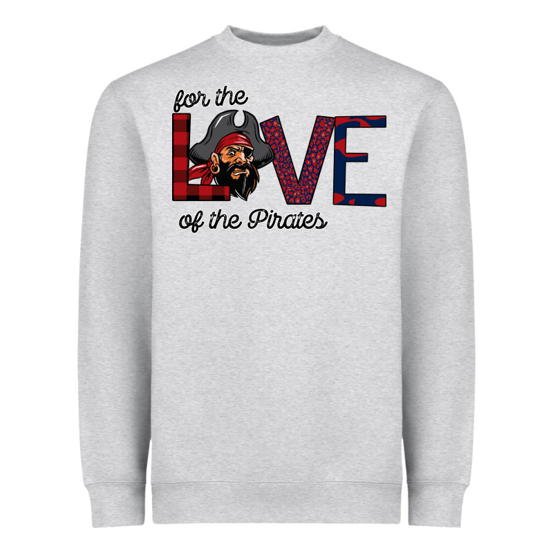 For The Love Of The Pirates Heavyweight Sweatshirt by Bettercallsaul | Teevron