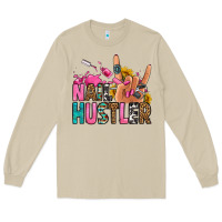 Nail Hustler Long Sleeve Tee | Teevron