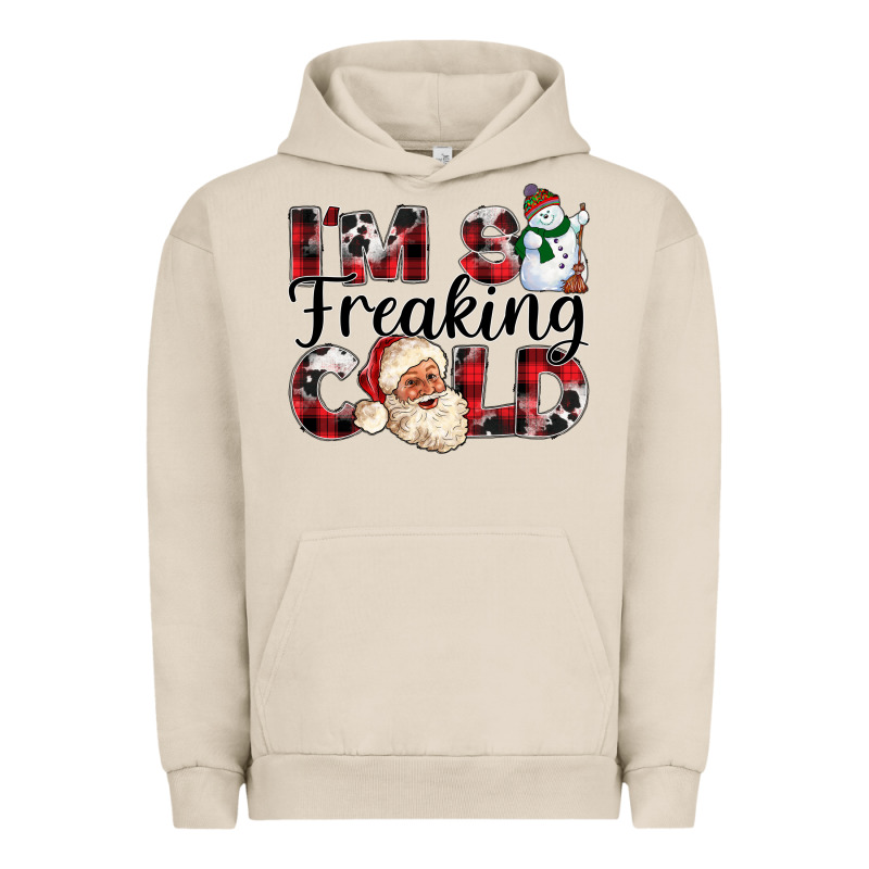 Im So Freaking Cold Urban Hoodie by CowhideDigitalArt | Teevron