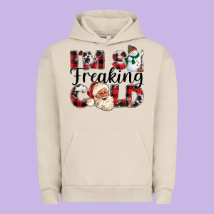 Im So Freaking Cold Urban Hoodie Designed By Cowhidedigitalart