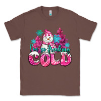 Chestnut im so freaking cold pink christmas snowman Classic Tee - MaliasSmallBusiness