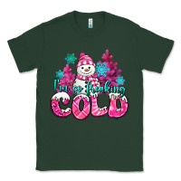 Sports Green im so freaking cold pink christmas snowman Classic Tee - MaliasSmallBusiness