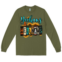 Army Green yeehaws and hellnaws Long Sleeve Tee - Jasminsmagicworld