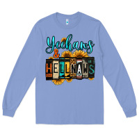 Colony Blue yeehaws and hellnaws Long Sleeve Tee - Jasminsmagicworld