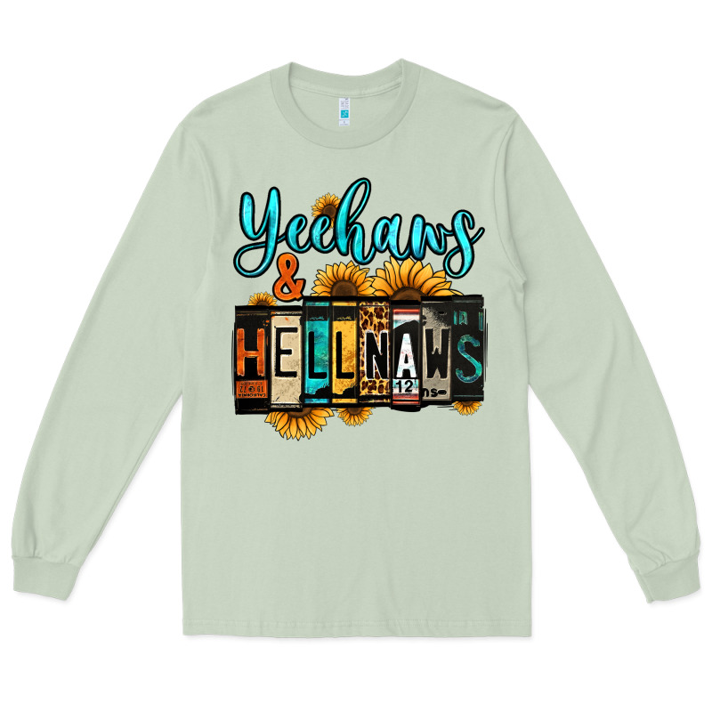 Yeehaws And Hellnaws Long Sleeve Tee by Jasminsmagicworld | Teevron