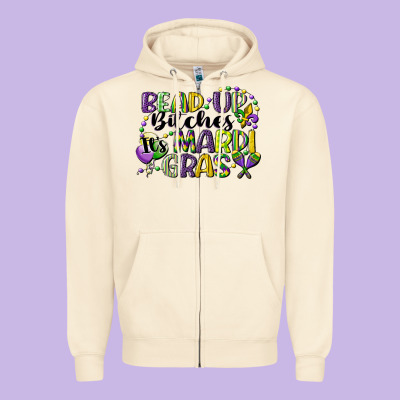 Bead Up Bitches Its Mardi Gras Zipper Hoodie Designed By Cowgirlartshop