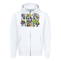 White bead up bitches its mardi gras Zipper Hoodie - CowGirlArtShop