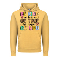 Vintage Mustard be kind be brave be true be happy be you Vintage Hoodie - MaliasSmallBusiness