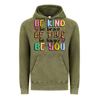 Vintage Olive be kind be brave be true be happy be you Vintage Hoodie - MaliasSmallBusiness