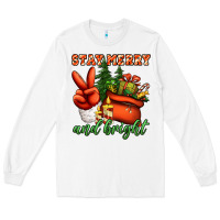 White stay merry and bright peace hand Long Sleeve Tee - Jasminsmagicworld
