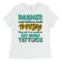 White get more tattoos Ladies Tee - NancyCooperArtShop