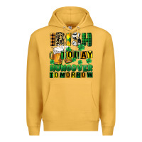 Mustard Irish today hungover tomorrow Premium Hoodie - CowGirlArtShop