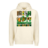 Sandshell Irish today hungover tomorrow Premium Hoodie - CowGirlArtShop