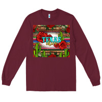 Texas Chica With Roses Long Sleeve Tee | Teevron