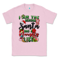 Bubblegum Pink i am the reason santa has a naughty list Classic Tee - MaliasSmallBusiness