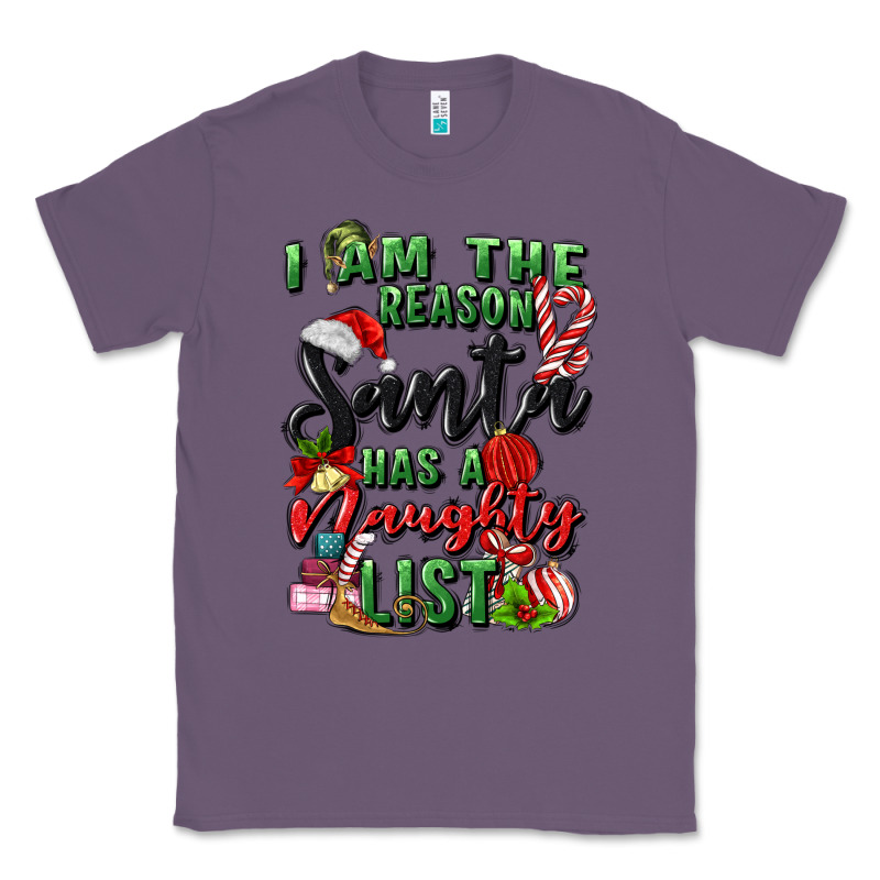 I Am The Reason Santa Has A Naughty List Classic Tee by MaliasSmallBusiness | Teevron