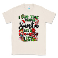 Natural i am the reason santa has a naughty list Classic Tee - MaliasSmallBusiness