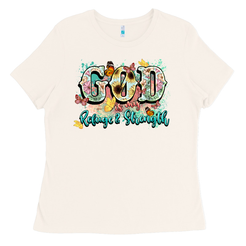 God Is My Refugee And Strength Ladies Tee by NancyCooperArtShop | Teevron