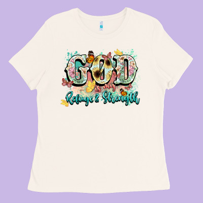 God Is My Refugee And Strength Ladies Tee Designed By Nancycooperartshop