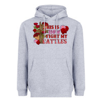 Heather Grey This is how i fight my battles Valentine's Day Heavyweight Hoodie - FaDigitalArtStudio