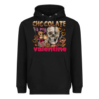 Black Skull chocolate is my Valentine Heavyweight Hoodie - FaDigitalArtStudio